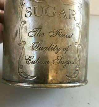 Antique Silver Plated Brass Container " Sugar The Finest Quality Of Cuban Sugar "