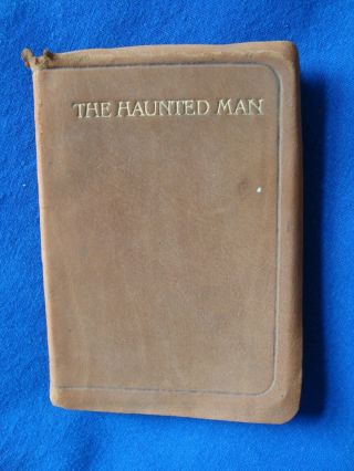 Antique Miniature Leather Bound Book " The Haunted Man " By Chalres Dickens Ex.  C