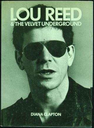Rare Lou Reed Autographed Book - Lou Reed & The Velvet Underground
