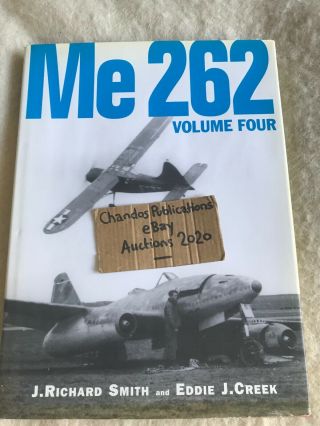 Messerschmitt Me 262 Vol.  4 - Smith & Creek - Classic Pubs - Very Rare Oop