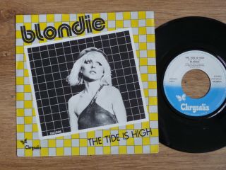 Blondie - The Tide Is High Rare Dutch 7 "