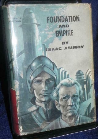 Foundation And Empire First Edition By Isaac Asimov 1952 With Dust Jacket Rare