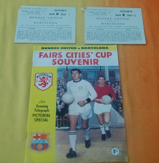 Very Rare 1966 Dundee United Vs Barcelona Fairs Cup Souvenir & 2 Match Tickets
