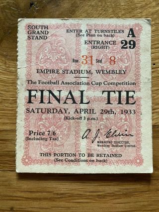 1933 Fa Cup Final Ticket Everton V Man City Vgc Rare