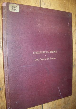 1890 Antique Biography General Charles W Darling Civil War History Book Utica Ny