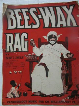 Bees - Wax Rag By Harry J.  Lincoln 1911 Antique Sheet Music