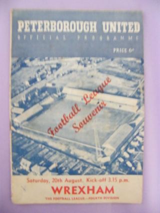 Rare 4th Div Peterborough United V Wrexham 20th August 1960 First League Game