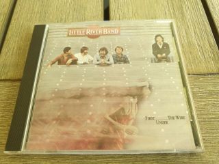 Cd The Little River Band - First Under The Wire (rare Australian 80 