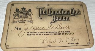 Rare Antique American Canadian Club Of Boston Jacques Davis Membership Card 1920