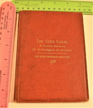 De Lesseps History Of The Suez Canal/1876/rare 1st Ed.  /englished By Henry Wolff
