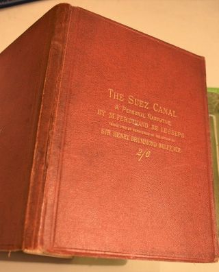 DE LESSEPS HISTORY OF THE SUEZ CANAL/1876/RARE 1st Ed.  /ENGLISHED by HENRY WOLFF 2