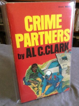 Crime Partners By Al C.  Clark (donald Goines) - 1974 - Rare 1st Printing