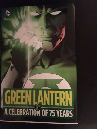 Green Lantern A Celebration Of 75 Years Hc Vf Oop Rare