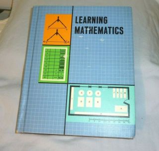 Learning Mathematics The Modern Mathematics Series 1968 Vintage Text Book