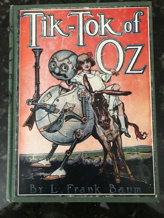 Tik - Tok Of Oz By L.  Frank Baum Antique Copyright 1914