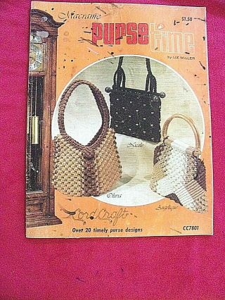 Vintage1978 Macrame " Purse Time " Pattern Book Full Instruction 20 Designs