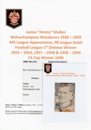 Jimmy Mullen Wolverhampton Wanderers 1938 - 1959 Rare Orig Signed Newspaper Pic