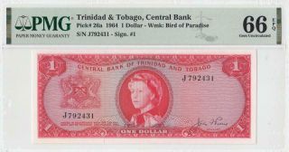 1964 British Colony Trinidad & Tobago Qeii $1 Sig.  1 Rare ( (pmg 66 Epq))