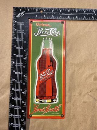 Vintage / Antique 12 " X 4.  5 " Porcelain Drink Pepsi Cola Door Metal Sign