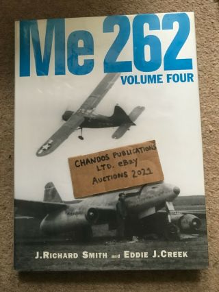 Messerschmitt Me 262 Vol.  4 - Smith & Creek - Classic Pubs - Very Rare & Oop