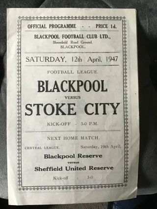 Rare Vintage 1946/47 Blackpool V Stoke City Football Programme