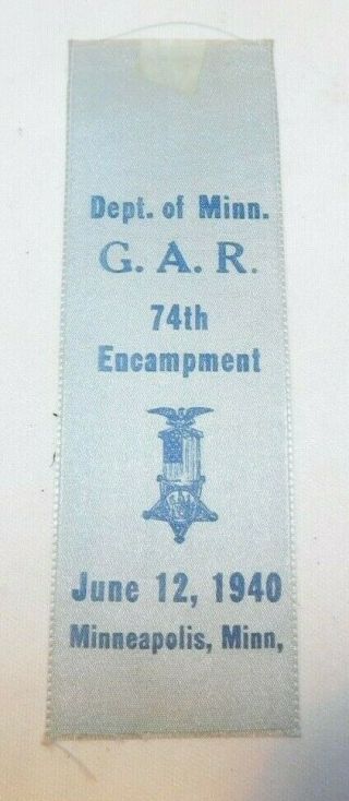 Rare Civil War Union Grand Army Of The Republic Gar Encampment Ribbon 1940