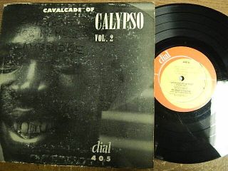 Rare 1953 10” Lp Cavalcade Of Calypso Vol.  2 Dial 405 Mighty Panther Curacao,