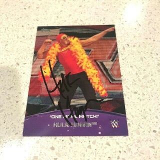 Hulk Hogan Signed Autographed Rare 2015 Wwf Wwe Topps Card 2