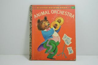 Rare Vintage Little Golden Book Animal Orchestra 334 1958 " A " 1st Ed