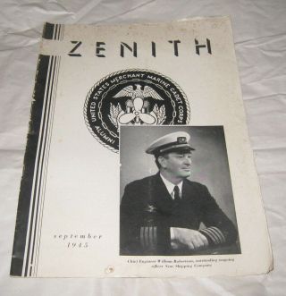 Rare Zenith Sept 1945 United States Merchant Marine Corps Alumni Assoc Magazi Pb