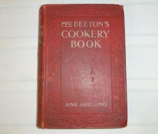 Mrs Beeton’s Cookery Book Ward Lock And Co 1906 Cookbook Antique Vintage Book