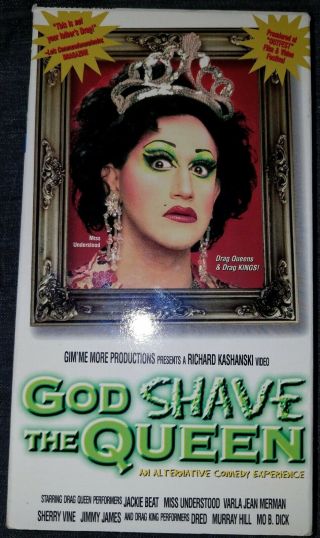 God Shave The Queen Vhs 1998 Rare - Gay Drag - Varla Jean Merman - Jimmy James