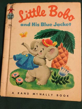 Rare Rand Mcnally Elf Book,  Little Bobo And His Blue Jacket,  1953