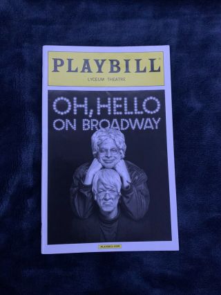 Oh,  Hello: On Broadway Playbill Rare Previews Mulaney Kroll