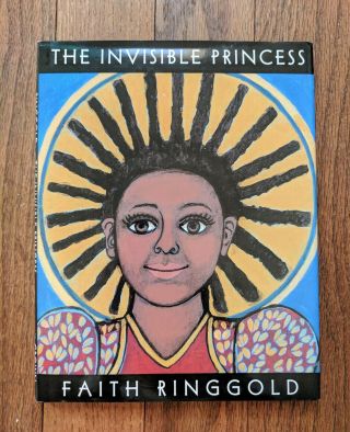 Rare Find The Invisible Princess By Faith Ringgold (1998,  Hardcover)