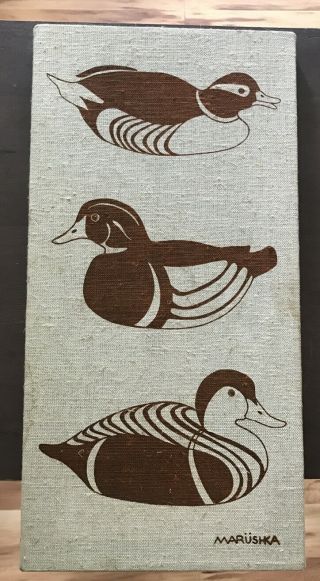 Rare Vintage 16”x 8” 3 Ducks Marushka Art Textile Print Wow