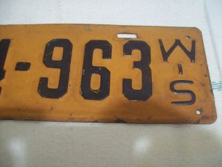 Antique 1928 Wisconsin License Plate.  C134 - 963 3