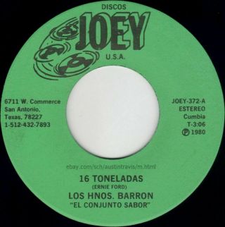 Rare Texas Latin Monster Cumbia 45 Los Hnos Barron 16 Toneladas Discos Joey 1980