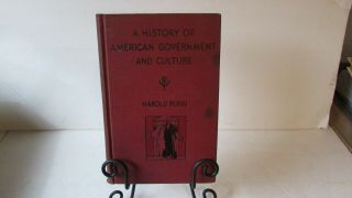 1931 A History Of American Government And Culture Harold Rugg Book Bk279