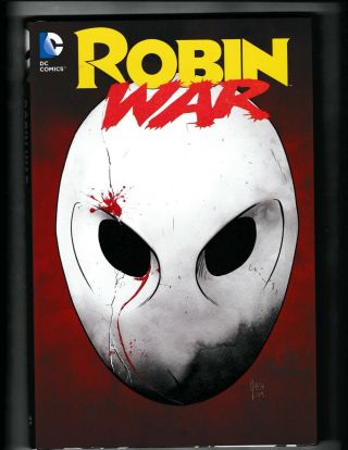 Robin War Hard Cover Graphic Novel By Dc Comics N.  M.  /mint Rare