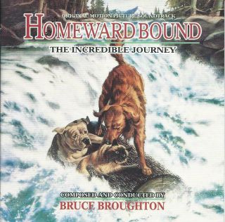 Homeward Bound The Incredible Journey / Bruce Broughton / Rare Intrada Cd Oop