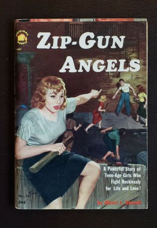 Zip - Gun Angels Albert L.  Quandt Novels 721 Rare Classic Gga Cover Jd