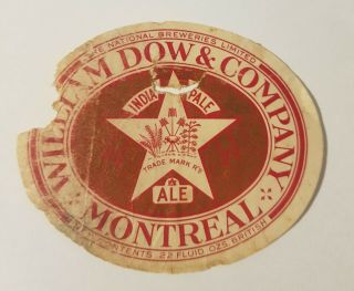 Rare Old Beer Label From Canada,  William Dow & Company Montreal