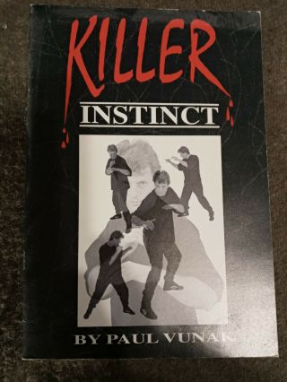 Paul Vunak Killer Instinct Jeet Kune Do Mma Self Defense Martial Arts Book Rare