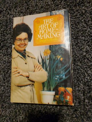 Vintage/rare The Art Of Home Making By Lds Mormon Daryl V.  Hoole 1967 Hb