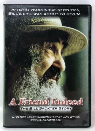 A Friend Indeed The Bill Sackter Story Dvd — Festival Winning Documentary Rare