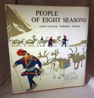People Of Eight Seasons - The Story Of The Lapps - Sami Culture - Rare 1st Hc W/dj
