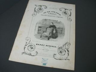 1860 Antique Sheet Music - The Old Arm Chair - Signed By Henry Russell - 6 224