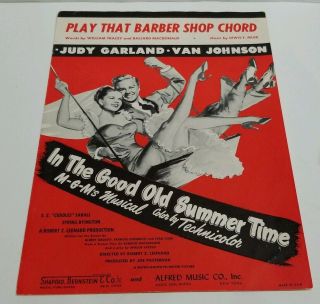 Judy Garland/johnson " In The Good Old Summertime " Sheet Music Vintage Rare Excel