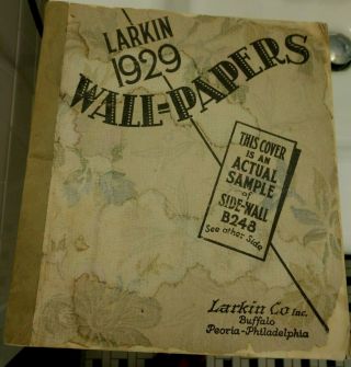 1929 Larkin Co Buffalo Ny Wallpaper Book / Each Page An Actual Sample / Rare